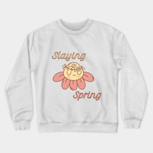 Slaying Spring Crewneck Sweatshirt